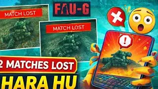 FAU-G GAMEPLAY II DONO MATCH HAAR GAYA 🫡 #faug #faugmobile #trendingvideo 