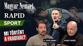Mi történt a Fradival? – Rapid Sport
