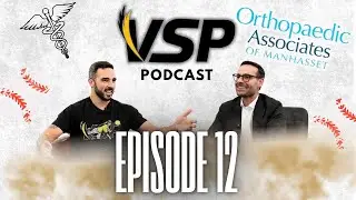 VSP Pod Episode 12: Baseball Injury Secrets from Dr. Capogna