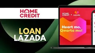 Как получить кредит на Lazada через Home Credit (полное руководство)