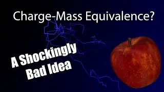 Universal Charge-Mass Equivalence... Uh, What?