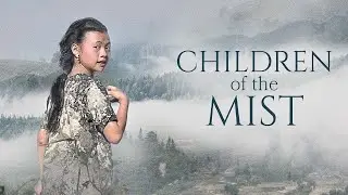 Children of the Mist (ตัวอย่างหนังบรรยายไทย)