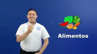 Alimentos - Lengua de Señas de Guatemala
