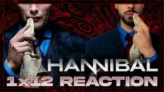 Реакция на 12 серию 1 сезона сериала &laquo;Ганнибал&raquo;: лучший психологический триллер
