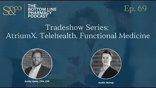 Tradeshow Series: AtriumX, Telehealth, Functional Medicine