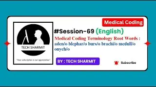 Medical Coding Root Words: aden/o blephar/o burs/o brachi/o medull | Medical Coding English | Ep 69