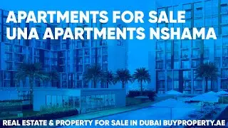 Apartments for sale in Dubai. Una Apartments Nshama &ndash; buyproperty.ae