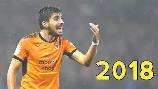 RUBEN NEVES &bull; Goals, Skills, & Assists 2017/2018