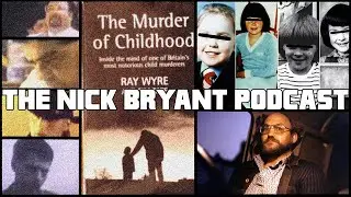 The Murder of Childhood with Conspiracy of Silence Producer Tim Tate | The Nick Bryant Podcast