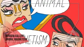 Animal Magnetism by Dogbotic Labs | Virtual Window Gallery