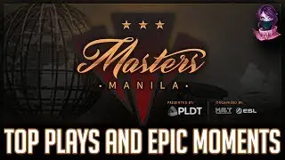 TOP Plays of Manila Masters 2017 Dota 2 EPIC Moments Highlights #dota2
