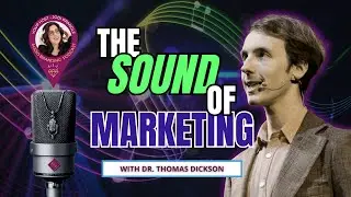 Why Music Matters in Marketing with Dr Thomas Dickson