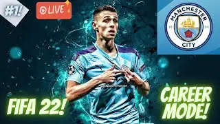 🔴 *Live* FIFA 22 - Manchester City Career mode - Adelaide Gamer - Ep - 1!!!