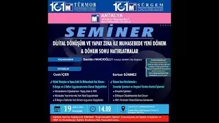 Dijital Dönüşüm ve Yapay Zeka İle Muhasebede Yeni Dönem & Dönem Sonu Hatırlatmalar Semineri
