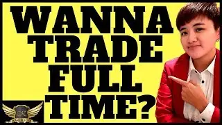 This is Destroying Your Dream of Trading Full Time