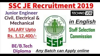 SSC Junior Engineer Recruitment 2019 | B.E/B.Tech/Diploma | Apply online