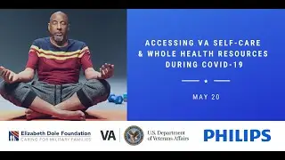 EDF Presents: Accessing VA Self-Care & Whole Health Resources During COVID-19