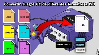 🔧Convertir formatos NKIT.ISO - CISO - GCM - RVZ - NKIT.GCZ a ISO y su uso en Nintendo Wii🔧