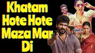 Mask Movie Review | Khatam Hote Hote Maza Mar Di | Kavin | Andrea 
