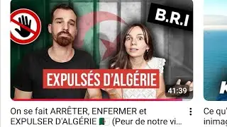 Algérie France: pourquoi je ne crois pas ce couple expulsés d'Algérie, bravo à nos autorités
