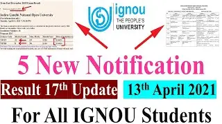 5 New Notification Released For IGNOU Students || Feb 2021 Result 17th Update Released