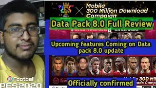 DATA PACK 8.0 UPDATE FULL REVIEW || Upcoming features Coming on PES 2020 || PES Chandra Gamer ||