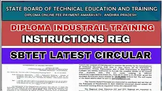 AP DIPLOMA INDUSTRIAL TRAINING INSTRUCTIONS | SBTET LATEST CIRCULAR