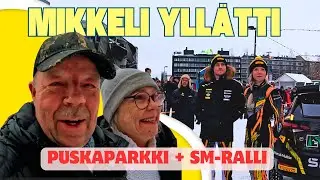 MATKA MIKKELIIN - puskaparkki, nähtävyydet ja SM-rallin lähtöfiilikset!