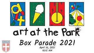Art At The Park Box Parade 2021