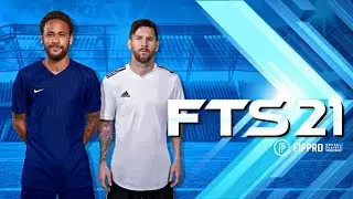 FTS 2021 Android Offline 300 MB Best Graphics - First Touch Soccer 2021