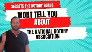 Let’s Talk About The National Notary Association (NNA)... So Many Secrets The Gurus Won’t Tell You!