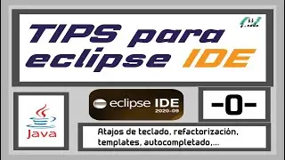 Trucos de ECLIPSE para Programar en JAVA | ATAJOS de TECLADO | templates| GENERAR CÓDIGO