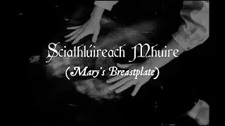 LES ITIN&Eacute;RANTES - Sciathl&uacute;ireach Mhuire (Lyric Video)