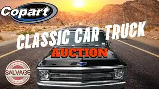 COPART SUPER RARE CLASSIC CAR SALVAGE AUCTION [1920s-1980s]