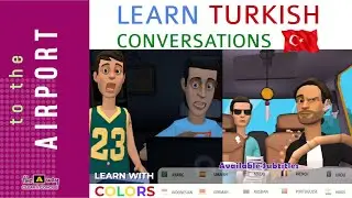 24 - To the Airport  - Turkish Language Conversations on the Airport way