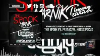 KSHMR vs. Timmy Trumpet & W&W vs. Marnik - The Spook vs. Freaks vs. Hocus Pocus (KSHMR Mashup)