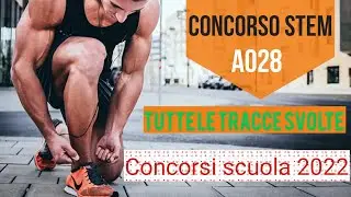concorso STEM 2022, TRACCE SVOLTE A028
