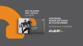 Nat Valverde feat. Cecille - Illusion