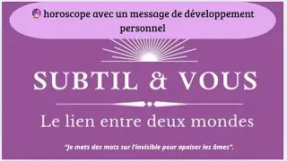 Horoscope &agrave; message personnel#spiritualit&eacute;  #guidance #devperso #horoscope #developpementpersonnel 