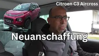 Mein erstes mal - Citroen C3 Aircross - 2020 - 26000KM
