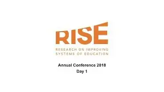 RISE Annual Conference 2018 - Day 1
