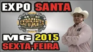 Almir Cambra - ExpoSanta - MG - Sexta Feira 2015 (audio)