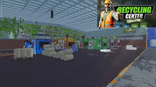Recycling Center Simulator! Gameplay | No Commentary #End