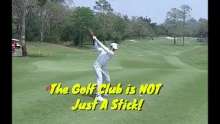 The Golf Club is NOT JUST a STICK &mdash; That&rsquo;s the Problem!  #golf #effortlesspower #slicefix