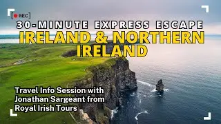 The Island of &Eacute;ire (Ireland and Northern Ireland) - Travel Presentation with Royal Irish Tours