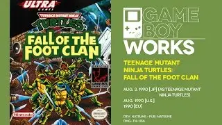 Teenage Mutant Ninja Turtles: Fall of the Foot Clan retrospective: TOITLES | Game Boy Works #074