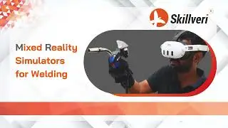 Skillveri MR Welding Simulator