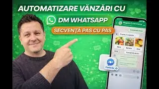WhatsApp Automation: Secvență de mesaje pentru v&acirc;nzări