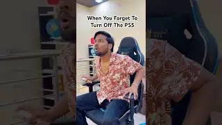 When You Forget To Turn Off The PS5 #comedy #funny #reletable #shorts #shortsfeed