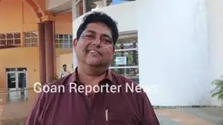 Goan Reporter:: ZP Elections in Curtorim Constituency:: MLA Reginald Lourenco comments